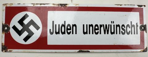Original German NSDAP NAZI PARTY Anti-Semitic Juden Unerwunscht Jew Jewish Enamel Metal Sign