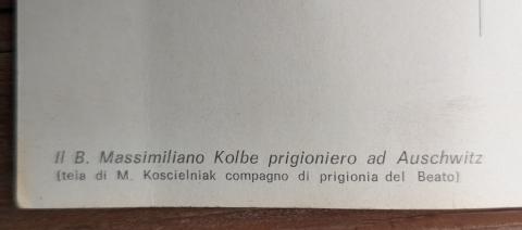 Concentration Camp AUSCHWITZ Massimiliano Kolbe inmate PRIEST who died in camp postcard Concentration Camp AUSCHWITZ Massimiliano Kolbe inmate PRIEST who died in camp postcard