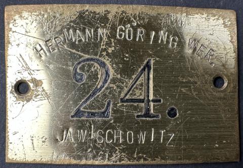 Concentration Camp AUSCHWITZ subcamp JAWISCHOWITZ Hermann Goering Goring forced labor werk plate id