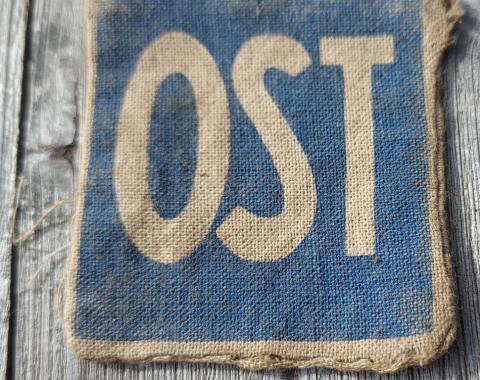 Holocaust forced labor eastern WORN OST patch ostarbeiter LABOUR LABOURED