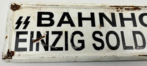  Waffen SS SS bahnhof einzig soldaten soldat only metal sign