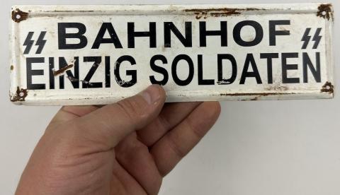  Waffen SS SS bahnhof einzig soldaten soldat only metal sign