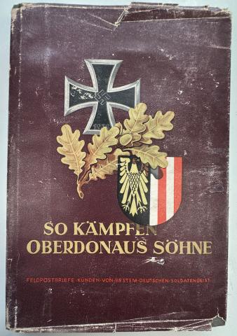NSDAP so kämpfen oberdonaus sohne SIGNED STAMPED BOOK ww2 german