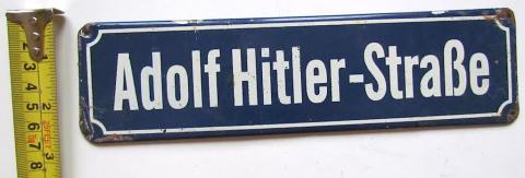 WW2 GERMAN NAZI RARE THIRD REICH ADOLF HITLER STRABE STREET SIGN PANEL