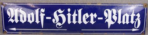 WW2 GERMAN NAZI RARE ADOLF HITLER PLATZ STREET CENTER CITY SIGN