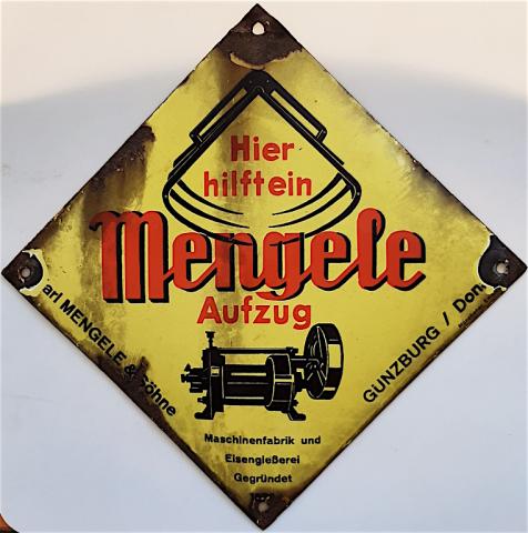 VERY NICE ITEM. AFTER THE WAR, THE FAMILY OF THE UNFAMOUS JOSEF MENGELE, THE DOCTOR IN AUSCHWITZ THAT MADE ALL THESE WEIRD AND UNHUMAN EXPERIMENTATIONS, HAD A MECHANICAL GARAGE AND THIS IS A SIGN.  HIGHLY HISTORICAL ITEM !!!