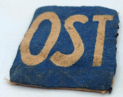 Holocaust Forced Labor eastern workers Russian or Ukrainian OST patch worn labour Ostarbeiter