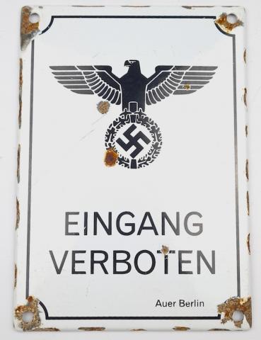 WW2 German Nazi Third Reich eingang verboten enamel wall sign original for sale