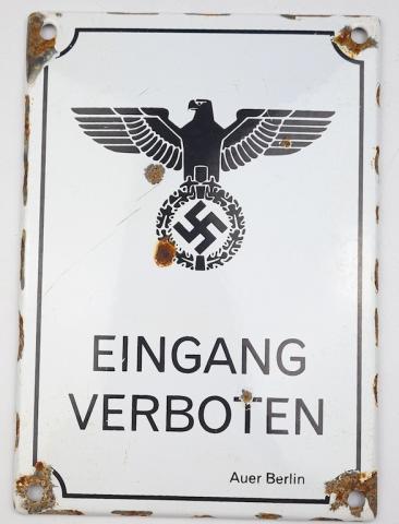 WW2 German Nazi Third Reich eingang verboten enamel wall sign original for sale