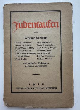ANTI SEMITIC Jew Jewis in Germany JUDENTAUFEN book Werner Sombart 1912