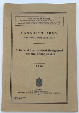 WW2 CANADA CANADIAN ARMY training pamphlet 1940 for young soldier book